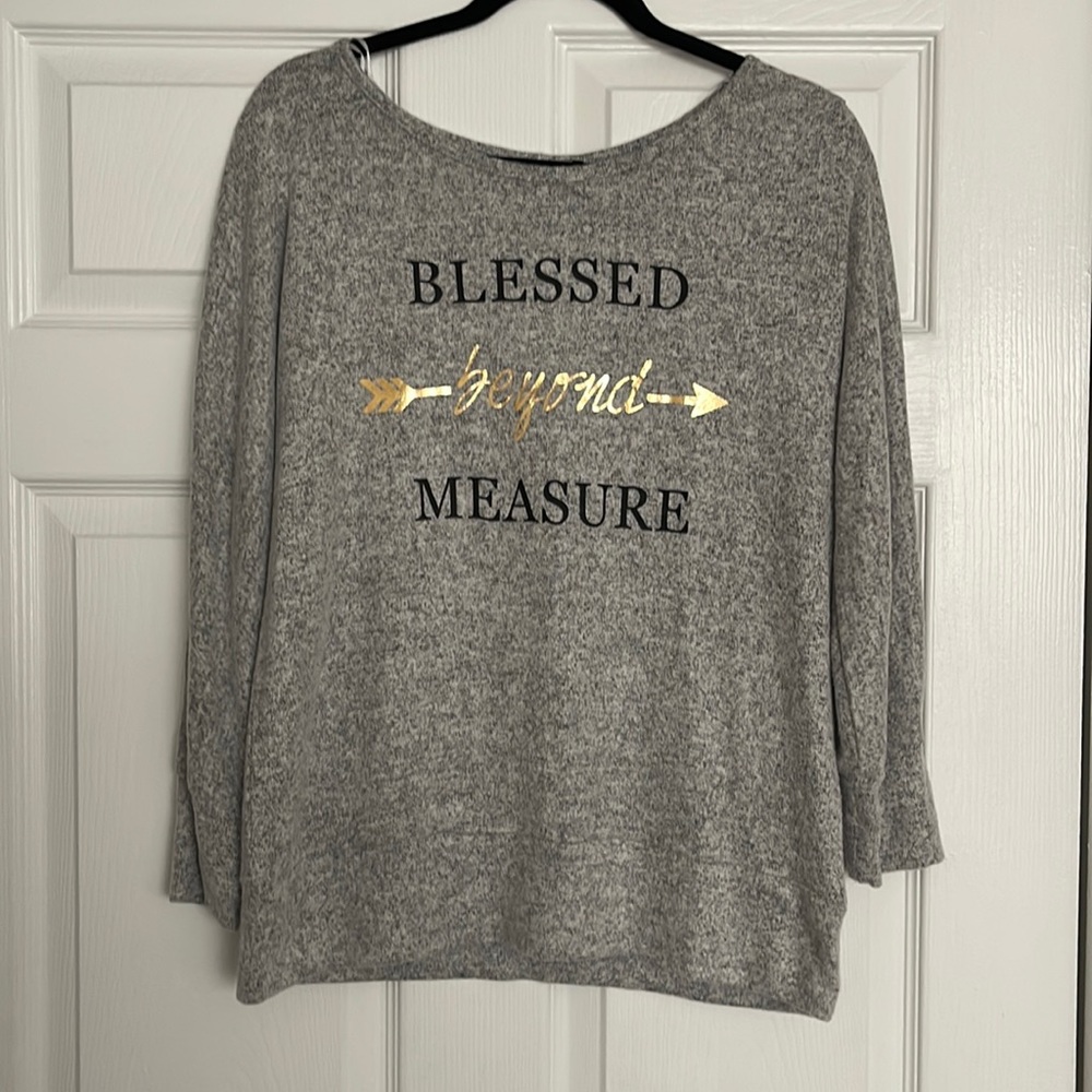 “Blessed Beyond Measure” lightweight knit. Extremely soft!